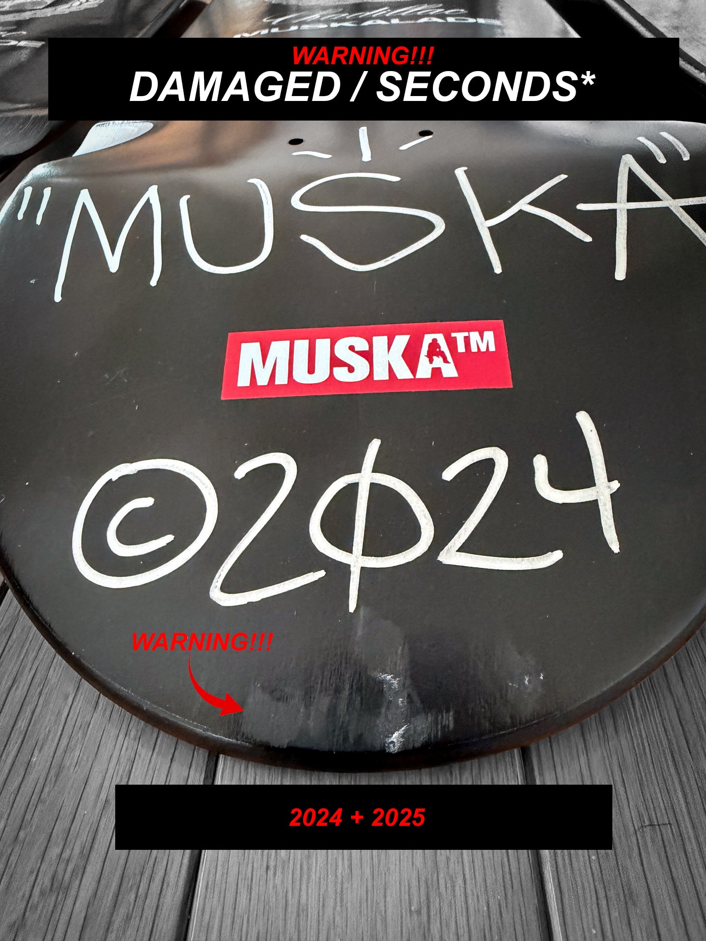 MUSKA™ - SECONDS*-BLACK-MUSKALADE-SIGNED* 2024+2025