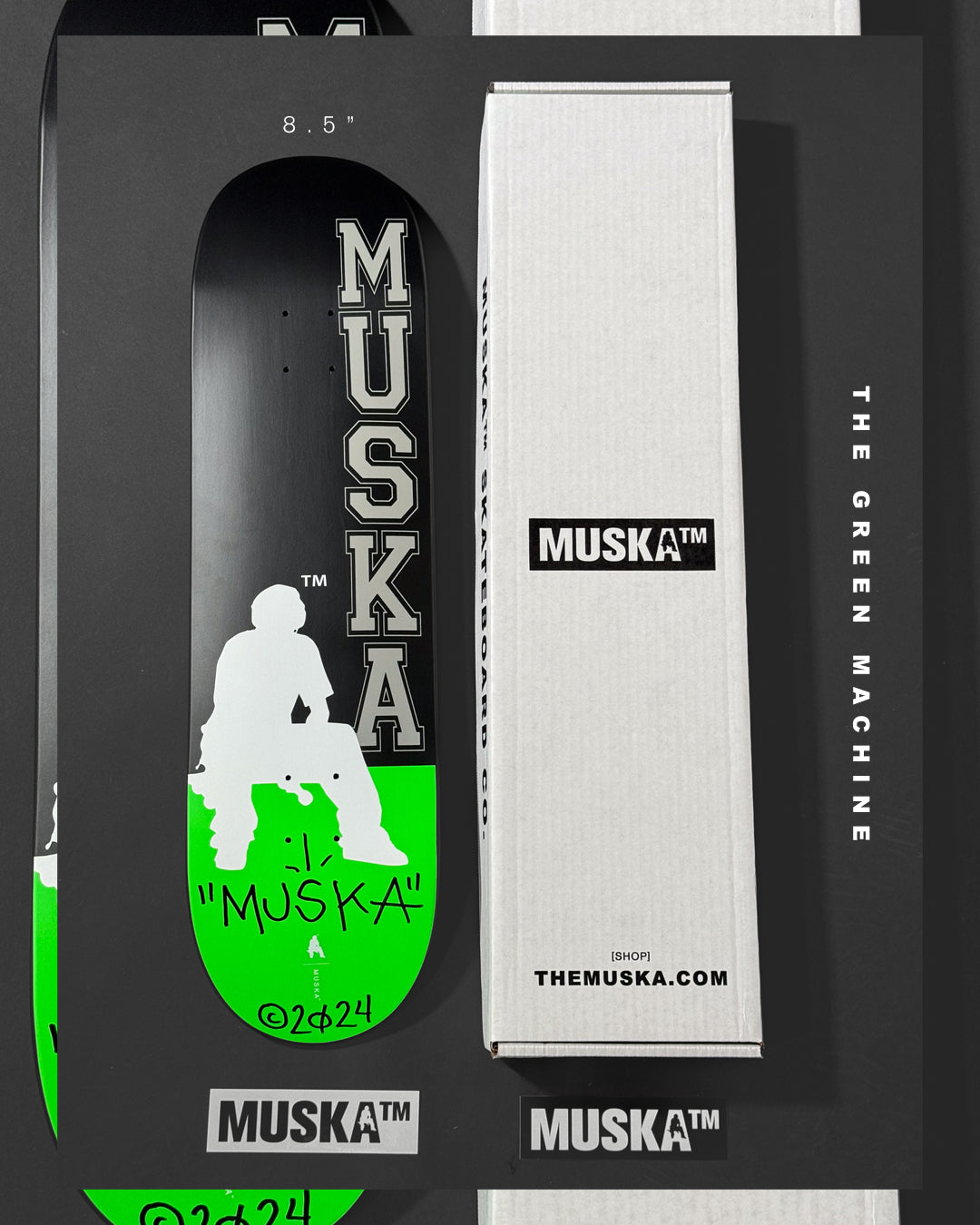 MUSKA™ - [THE GREEN MACHINE*] - SIGNED* 2024